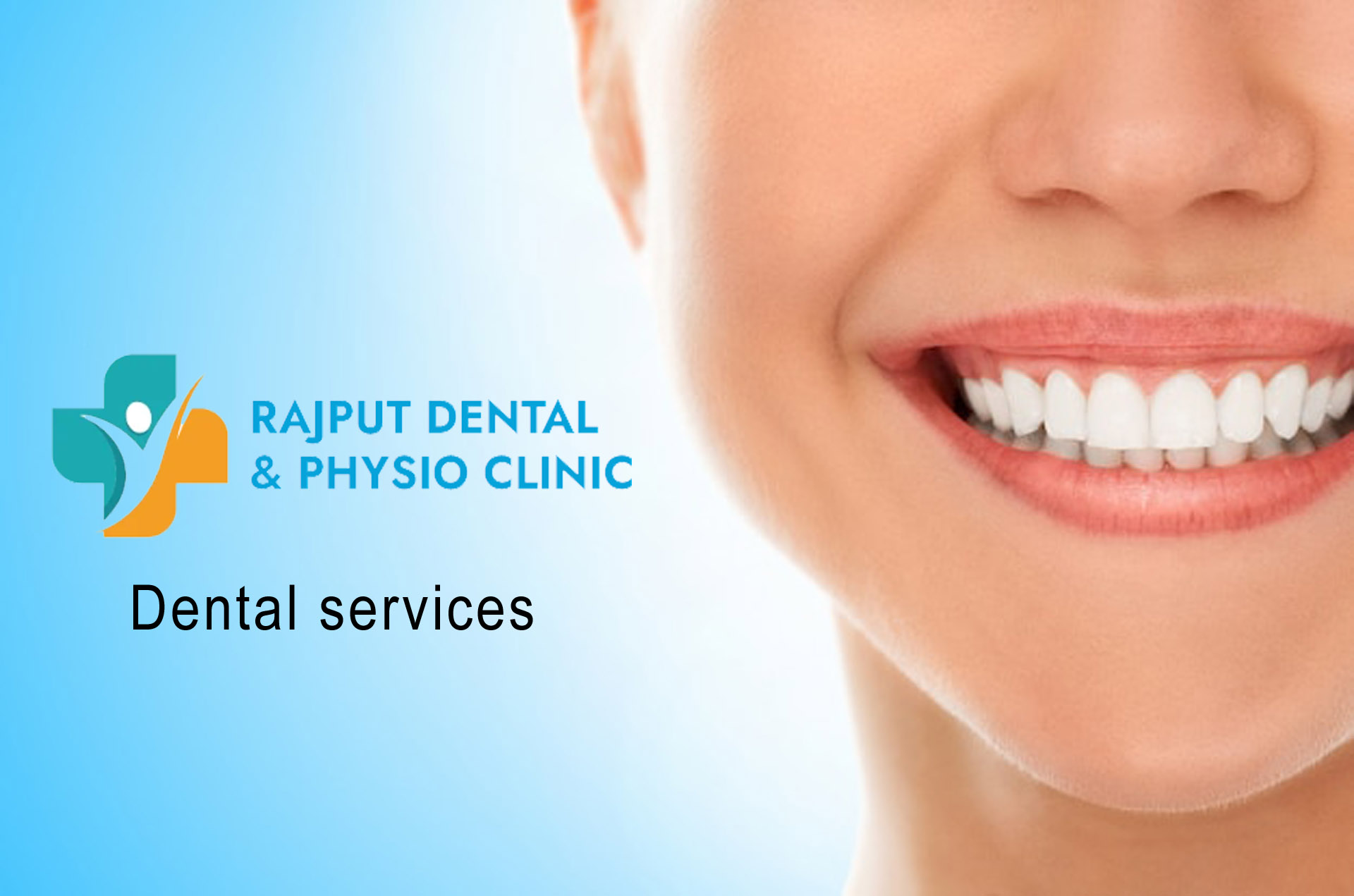 Rajput Dental & Physio Clinic Care