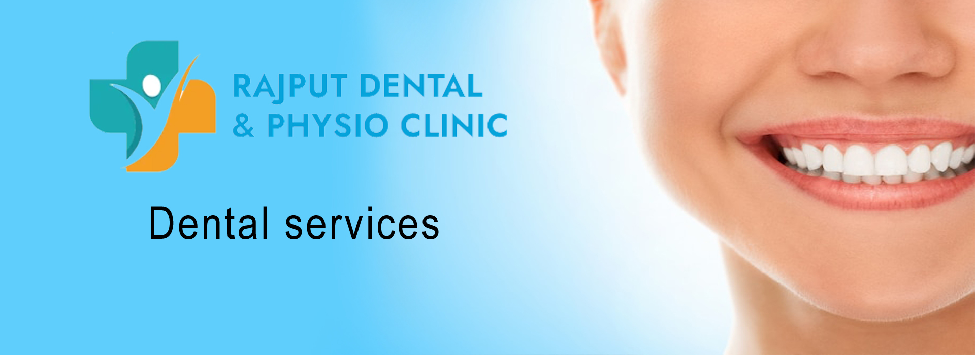 Rajput Dental & Physio Clinic Care